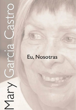 Capa do livro de poemas Eu, nosotras, de Mary Garcia Castro (Amitié, 2024).