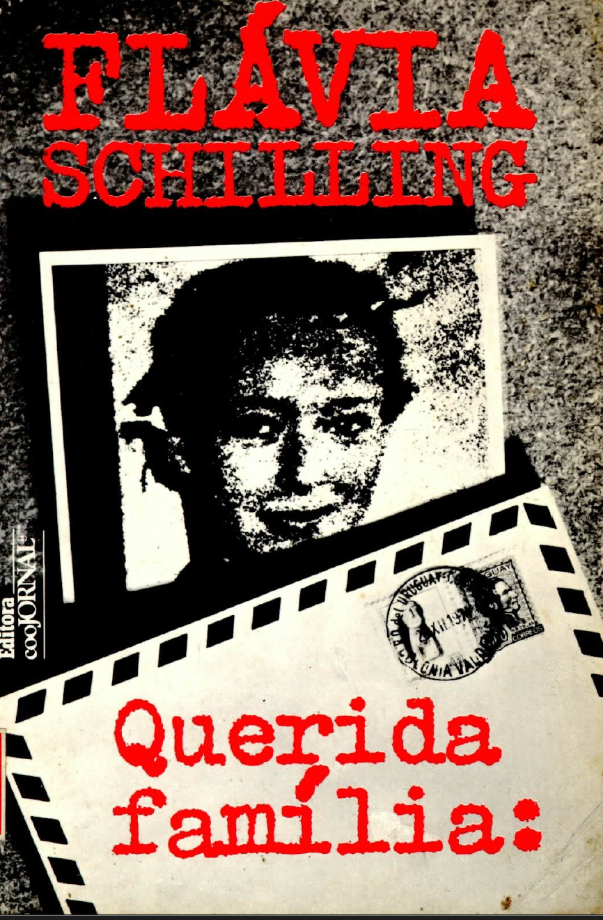 Capa de Querida família, de Flávia Schilling. Editora CooJornal, 1978.