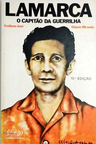 Capa de Lamarca, o Capitão da Guerrilha, de Oldack Miranda e Emiliano José. Editora Global, 10ª edição.